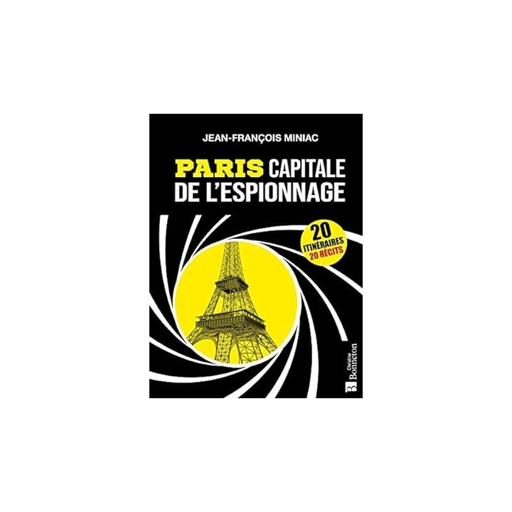 Paris capitale de l'espionnage